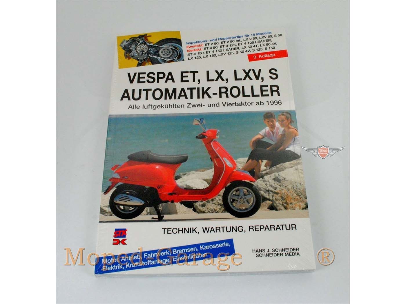 Reparatur Anleitung für Piaggio Vespa ET, LX, LXV, S